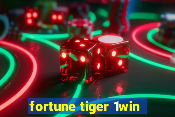 fortune tiger 1win